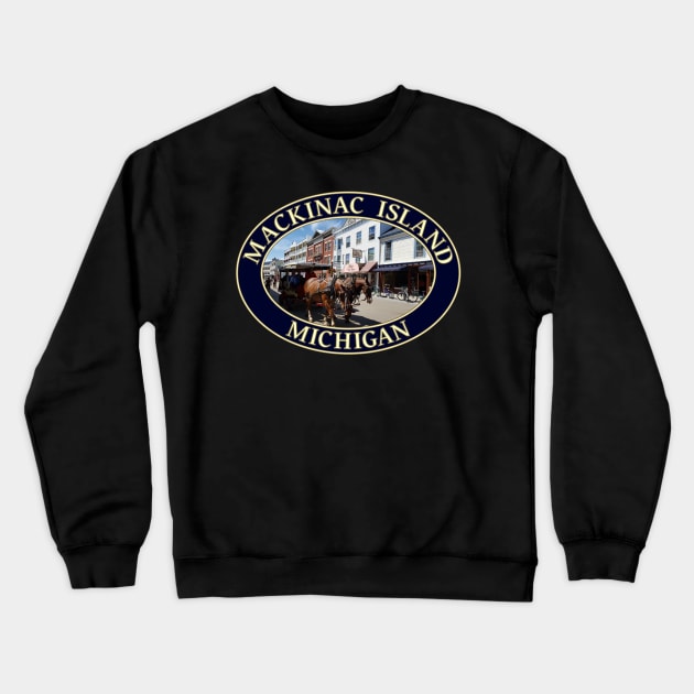 Horse and Carriage in Downtown Mackinac Island, Michigan Crewneck Sweatshirt by GentleSeas